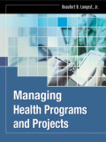Managing health programs and projects