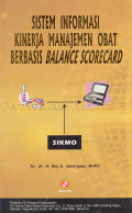 Sistem Informasi Kinerja Manajemen Obat berbasis Balance Scorecard